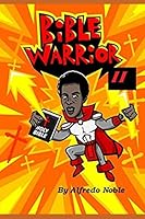 Bible Warrior II B08D4H2Z7B Book Cover
