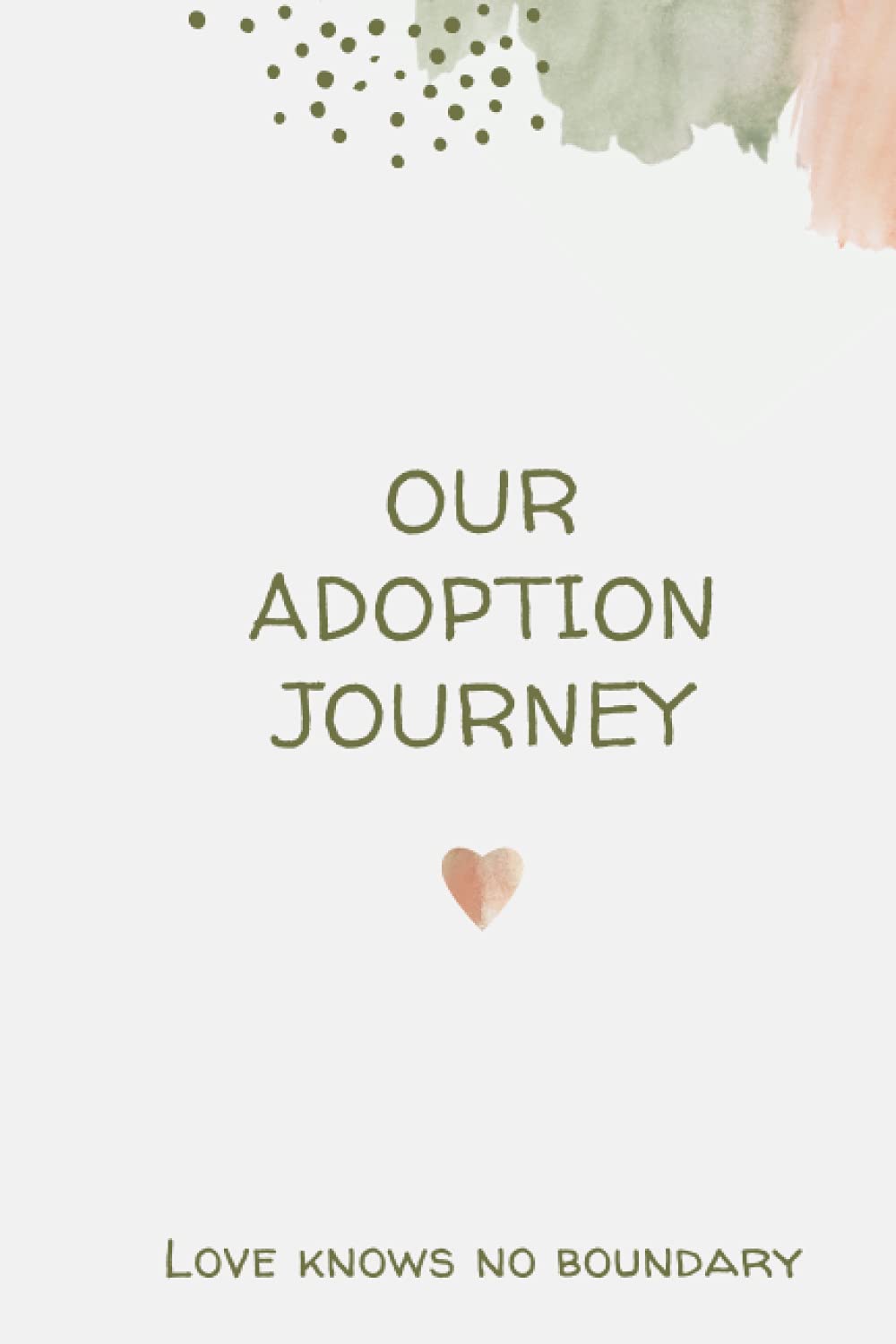 Our Adoption Journey: A journal keepsake for adoption families