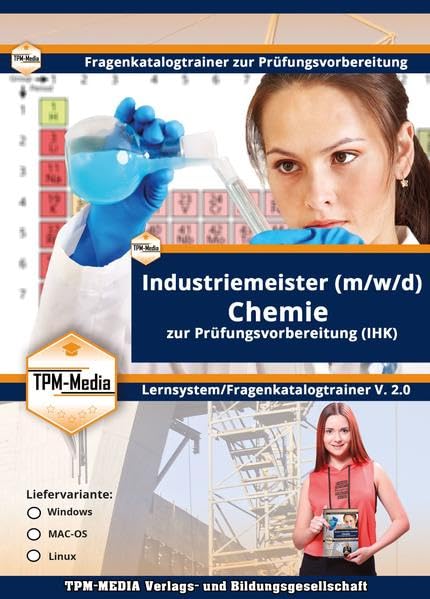 Industriemeister Chemie (Windows) Fragenkatalogtrainer mit über 3550 Lernfragen: zur Prüfungsvorbereitung (IHK)