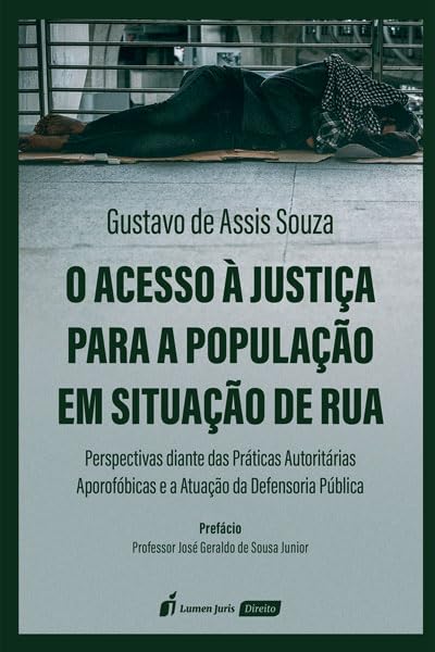 Acesso à Justiça para a População em Situação de Rua, O - 2023