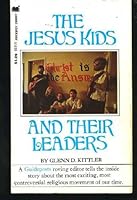 The Jesus Kids and Their Leaders 0446669199 Book Cover