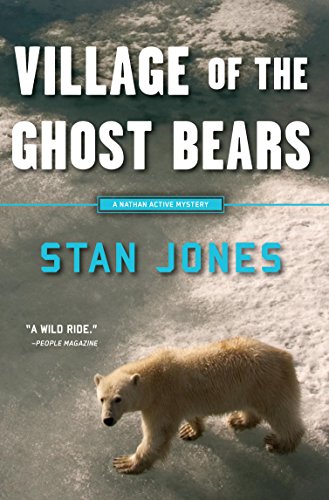 Village of the Ghost Bears (Nathan Active Mysteries Book 4)