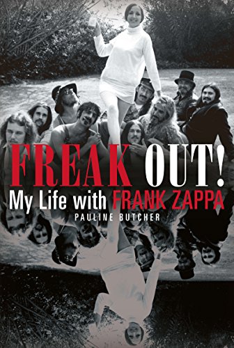 Freak Out!: My Life With Frank Zappa book cover
