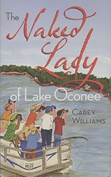 Paperback The Naked Lady of Lake Oconee Book