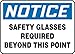 Accuform MPPA818VS Adhesive Vinyl Safety Sign, Legend"Notice Safety Glasses Required Beyond This Point", 10" Length x 14" Width x 0.004" Thickness, Blue/Black on White