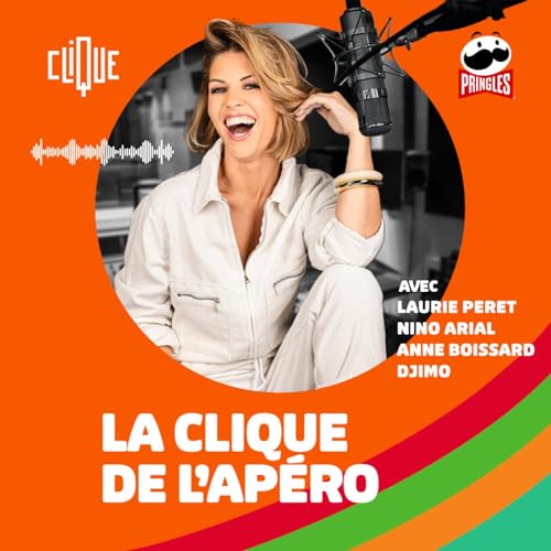 La Clique de l'apéro Podcast Por Clique arte de portada