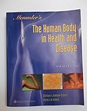 Memmler's The Human Body in Health and Disease