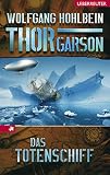 Thor Garson 2: Das Totenschiff