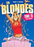 Les Blondes T15 : C'est cadeau ! 2302018583 Book Cover