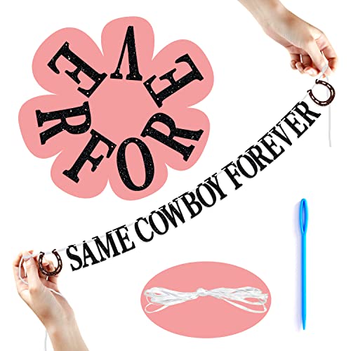 Image of Same Cowboy Forever Banner, Country Western Bachelorette /Funny Bridal Shower Decorations /Hen Party Bunting Sign, Bachelorette Party Decoration Supplies