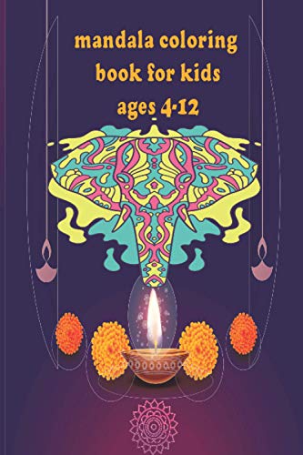 mandala coloring book for kids ages 4-12: Adorable Animal Mandala Coloring Book For Kids Ages 4-12 | 60 Cute, Unique, Easy Coloring Pages for Boys & Girls with Amazing Animal Mandalas