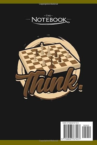 Think. King And Queen For Chess Notebook: Planner, Diary, Lined College Ruled Paper 120 Lined | 6 x
