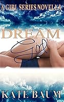 Dream Girl 1519480962 Book Cover