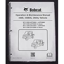 Bobcat 3400 Utility Vehicles Operator's Owners Operation & Maintenance Manual - Part Number # 6990187