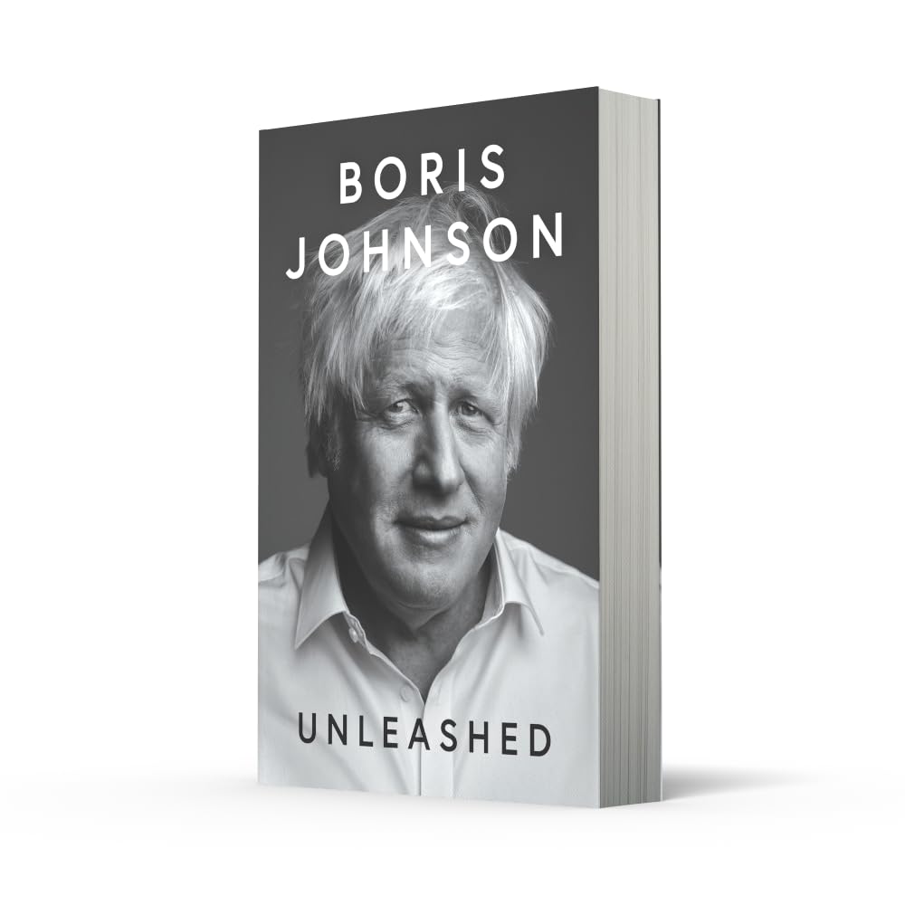 Unleashed: The No.1 Sunday Times Bestselling ‘Political Memoir of the Century'