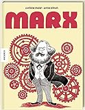 Marx: Die Graphic Novel - Corinne Maier Anne Simon Übersetzer: Anja Kootz 