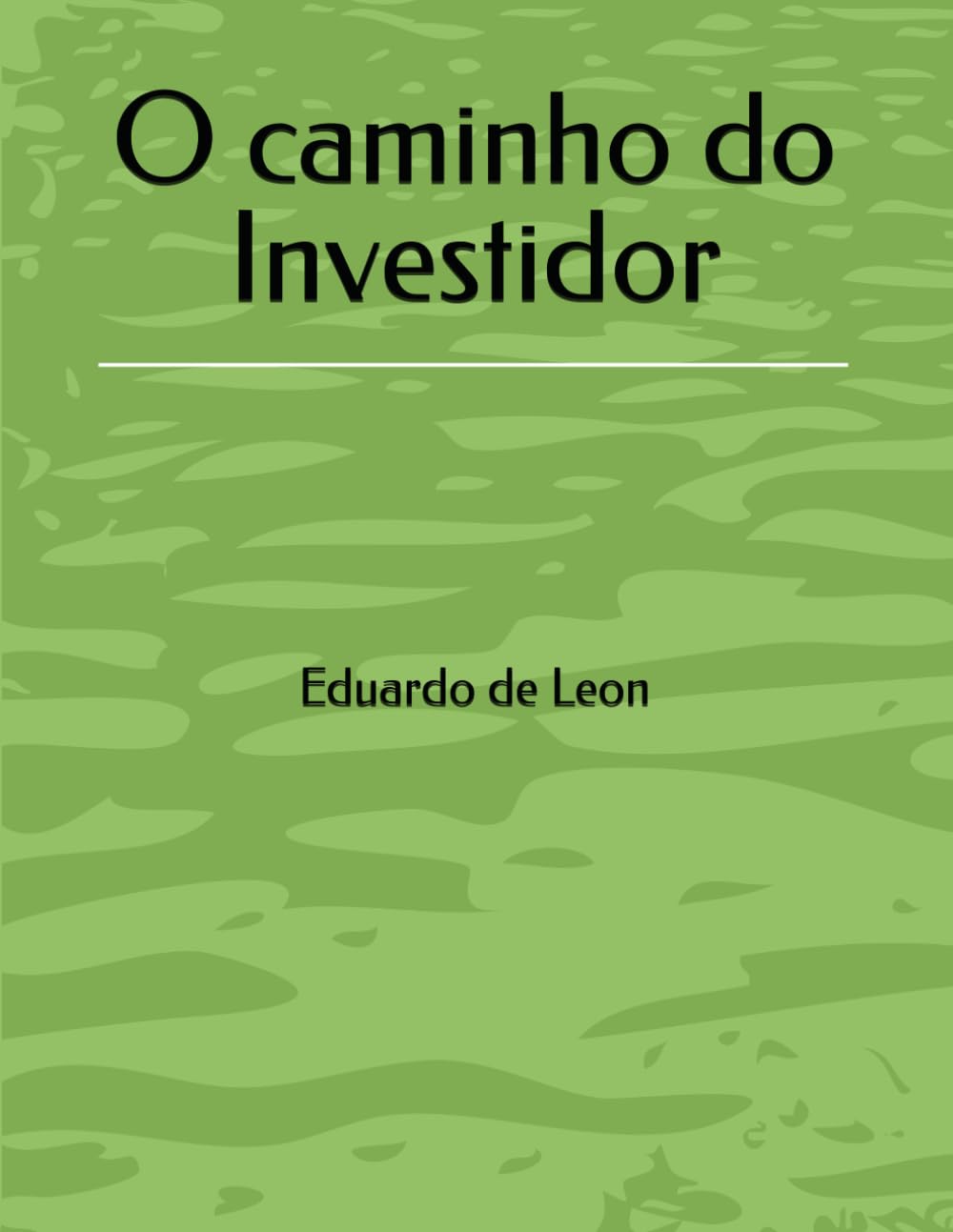 O caminho do Investidor