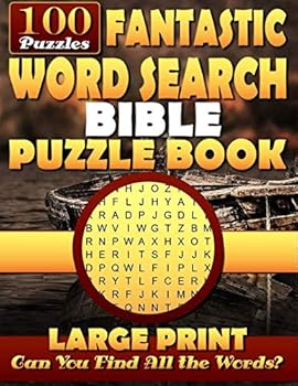 Fantastic Word Search Bible Puzzle Book Large Print: Bible Word Search Books for Adults & Seniors. Relax your mind!