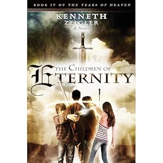 The Children of Eternity Audiolibro Por Kenneth Zeigler arte de portada