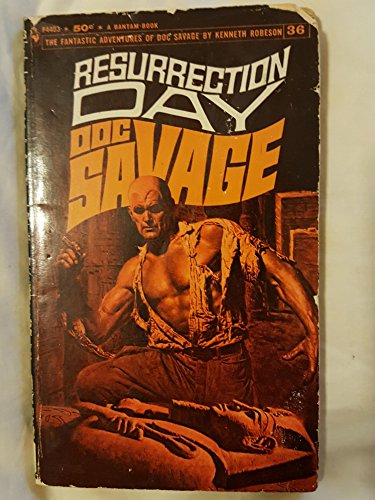 Doc Savage: Resurrection Day - F4403, Volume 36 0552044032 Book Cover