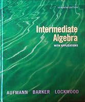Intermediate Algebra With Applications 7th edition 0618975152 Book Cover