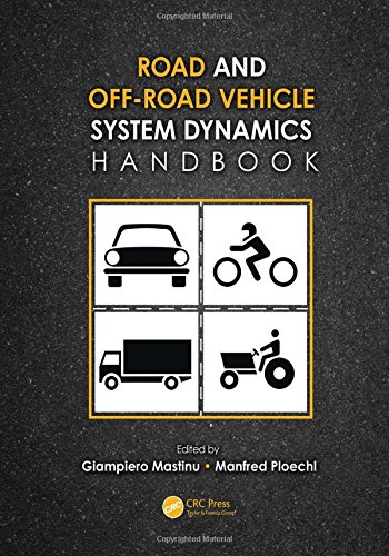Road and Off Road Vehicle System Dynamics Handbook