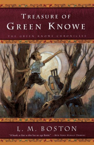 Treasure of Green Knowe (Green Knowe Chronicles)