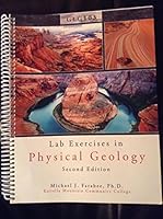 GLG103: Lab Exercises in Physical Geology (Second Edition) Estrella Mountain Community College 1599848694 Book Cover