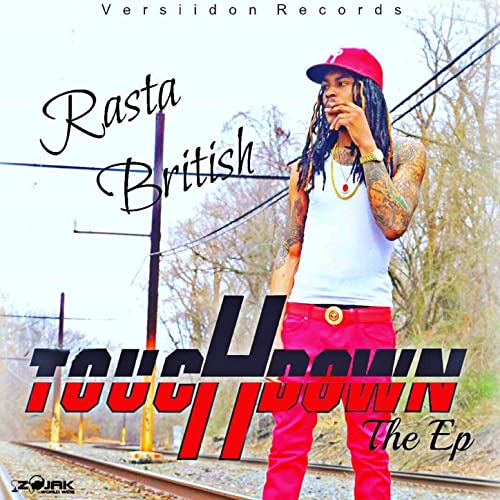 Touchdown The EP [Explicit] by Rasta British on Amazon Music - Amazon.com