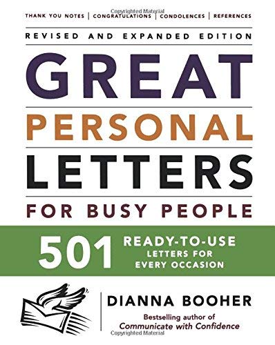 [(Great Personal Letters for Busy People: 501 Ready-to-use Letters for Every Occasion)] [Author: Dianna Booher] published on (January, 2006)
