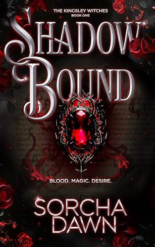 Shadow Bound (The Kingsley Witches Series Book 1)