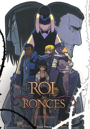 Le Roi Des Ronces — Tome 6
