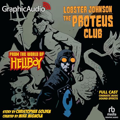 Lobster Johnson The Proteus Club (Dramatized Adaptation