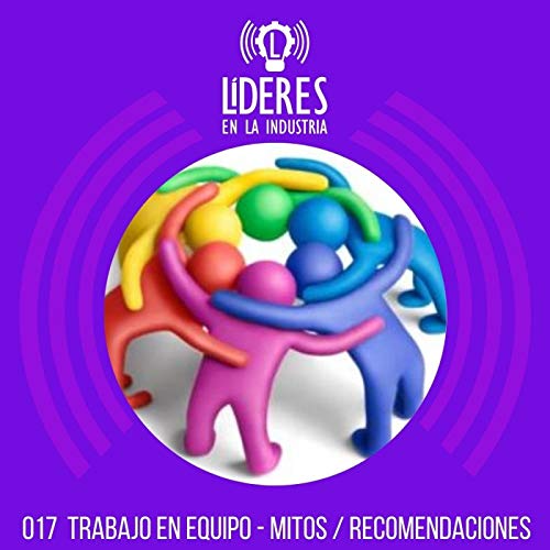 017 Trabajo en equipo - Mitos y recomendaciones