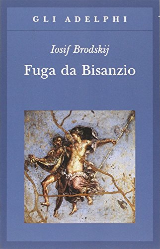 Fuga da Bisanzio Fuga da Bisanzio