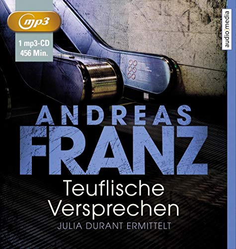 Teuflische Versprechen: Julia Durant ermittelt