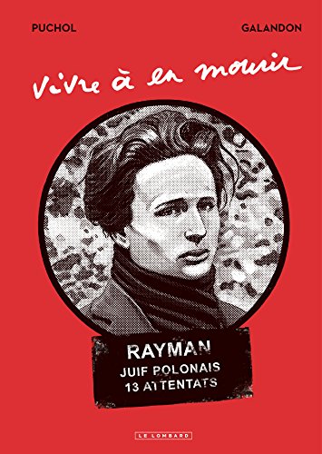 Télécharger Vivre à en mourir (Hors Collection Le Lombard) PDF Ebook En Ligne