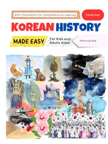 [Hardcover] Korean History Made Easy - For Kids and Adults Alike! With Illustrations for Comprehensive Learning image 2