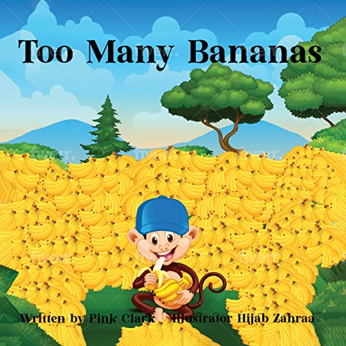 Too many bananas eBook Clark, Pink Amazon.in Books