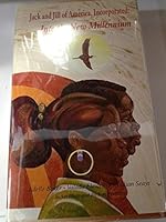 Jack and Jill of America, Incorporated: Into the new millennium 0970270801 Book Cover