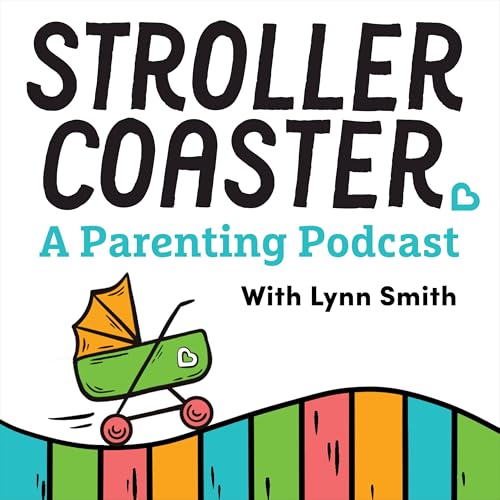 StrollerCoaster: A Parenting Podcast Podcast Por Munchkin Inc. arte de portada