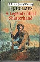 A Legend Called Shatterhand 1853893560 Book Cover