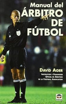 Paperback MANUAL DEL ÁRBITRO DE FÚTBOL (Spanish Edition) [Spanish] Book