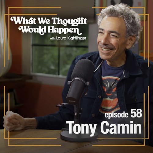 "Tony's Ass Pocket Full of Whimsy" with Tony Camin
