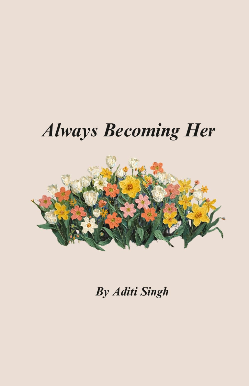 Always Becoming Her