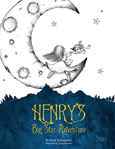 Henry's Big Star Adventure 0990983439 Book Cover