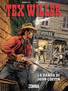 La banda di John Coffin. Tex Willer