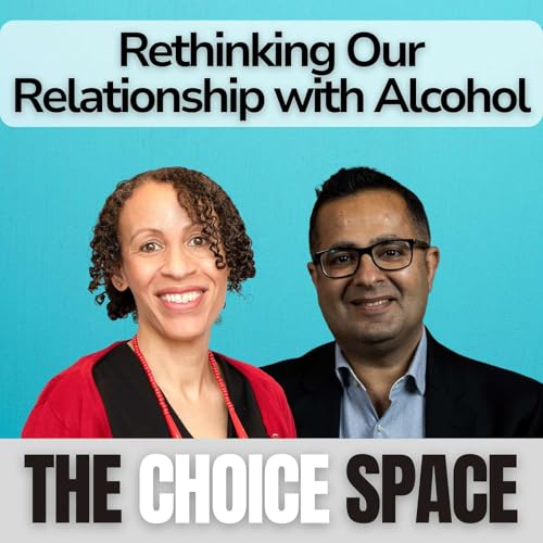 Rethinking Our Relationship With Alcohol