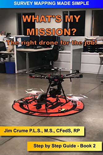 What's my Mission?: The right drone for the job! (Survey