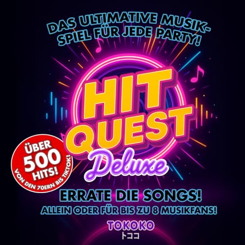 Hit Quest Deluxe – Das Musik-Partyspiel für Erwachsene & Familien: Über 500 Songs erraten per QR-Code - Ideal für Reisen, Autofahrten & als Geschenk (Hit Quest – Die Musikspiel-Reihe, Band 1)
